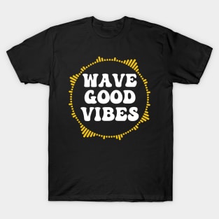 Wave Good Vibes T-Shirt